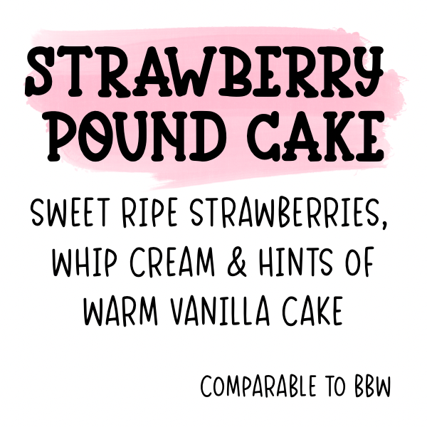 Strawberry Pound Cake (Inspired Fragrance Oil)