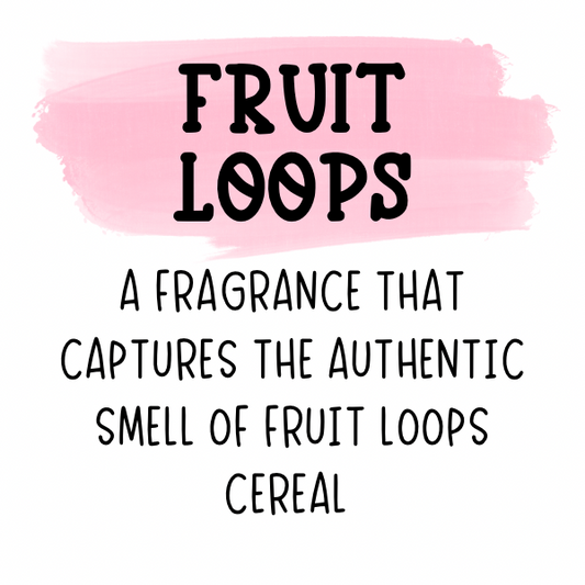 Fruit Loops (Inspired Fragrance Oil)